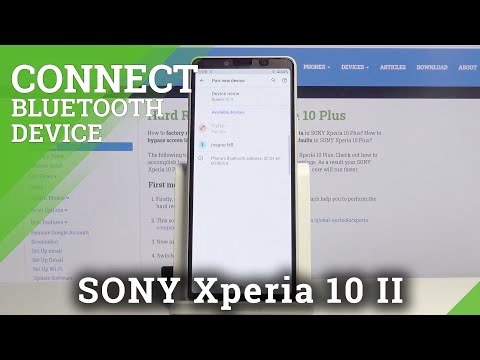 How to Connect Bluetooth Device with SONY Xperia 10 II – Bluetooth Connection