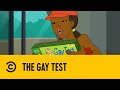 The Gay Test Drawn Together Comedy Central Africa