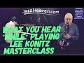 *How to Play Jazz Lesson* LEE KONITZ on what you hear while playing JAZZHEAVEN.COM Lesson Excerpt