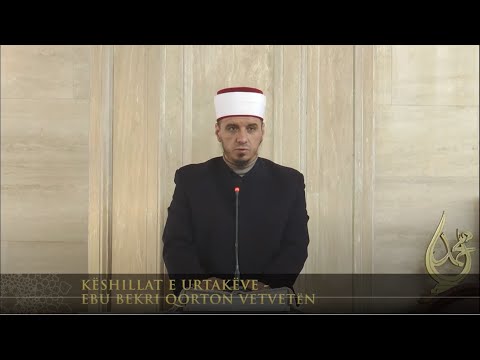 Ligjërata para xhumasë | 116. Këshillat e urtakëve - Ebu Bekri qorton vetvetën - Enis Rama