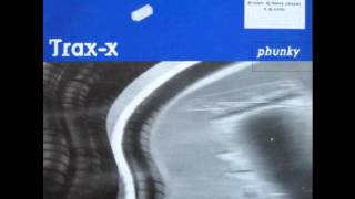 Trax-X - Phunky (Zzino vs. Accelerator Remix)