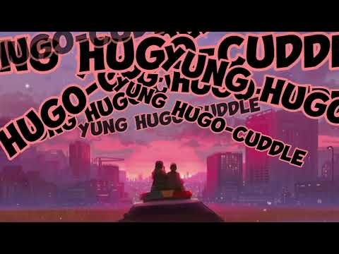 Yung Hugo - cuddle