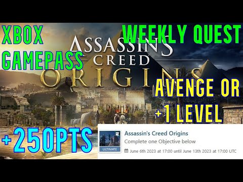 Assassin's Creed Origins (Avenge 1 or Level Up 1) -  Xbox Game Pass Weekly Quest