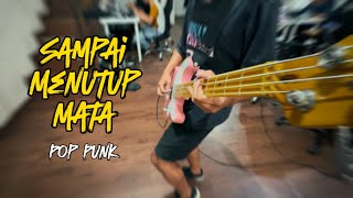 Download lagu Sampai Menutup Mata Acha Septriasa Pop Punk Cover by Boedak Korporat mp3