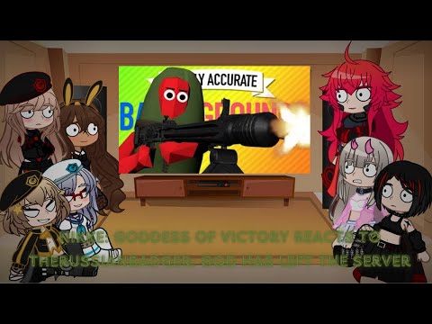 Nikke: Goddess Of Victory reacts to Therussianbadger TABG: God Has Left The Server | Read Desc