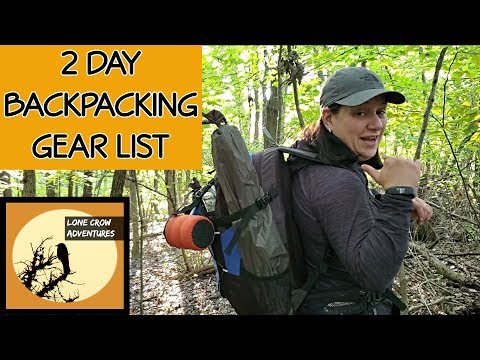 2 Day Backpacking Gear Loadout - What to Bring on a Backpacking Trip