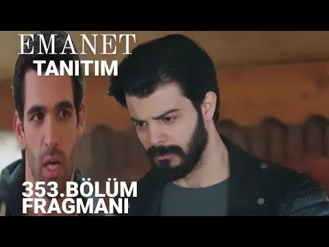 EMANET 353.BÖLÜM FRAGMANI