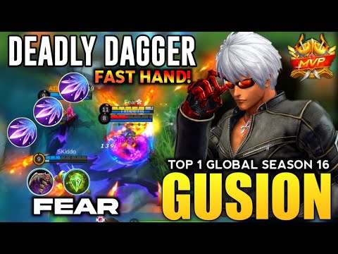 Gusion 90% Win Rate S17, Fast Hand Kill Combo! [ Top 1 Global Gusion S16 ] Fear - Mlbb✓