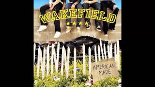 Wakefield - American Made [2003] Full Album - HD