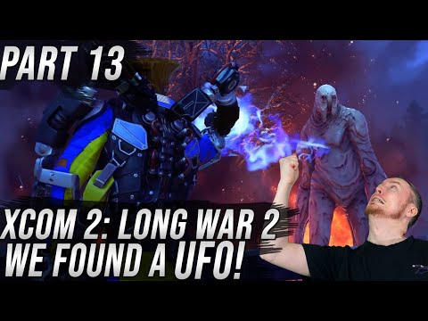 We Found a UFO! | XCOM 2: Long War 2 | Part 13