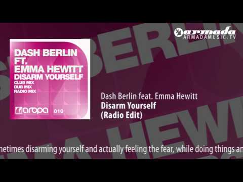Dash Berlin Feat. Emma Hewitt - Disarm Yourself (Radio Edit)