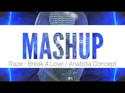 Asiye (Serkan Turkoglu Remix) / Raze-  Break 4 Love - MASHUP 2024
