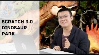 Build a Scratch Dinosaur Park (Full Lesson)