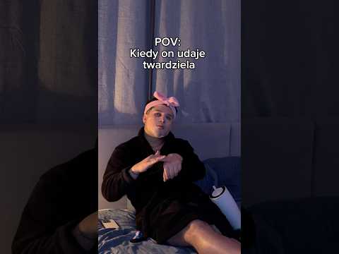 KIEDY ON UDAJE TWARDZIELA 😂