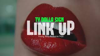 Ty Dolla $ign - Link Up (New Song 2018) ft. Young Jeezy &amp; Beenie Man