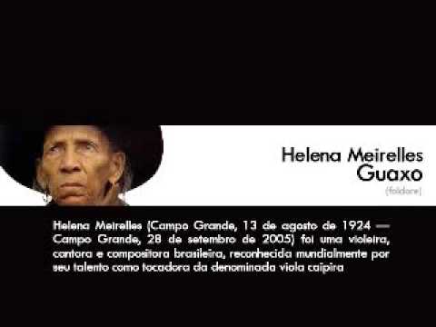 Helena Meirelles - Guaxo