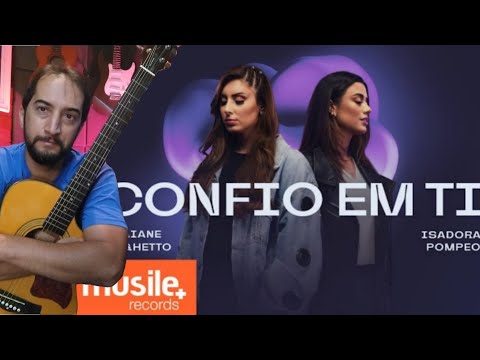 Confio Em Ti - Thaiane Seghetto