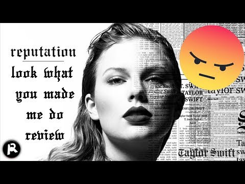 Taylor Swift - Look What You Made Me Do | Track Review