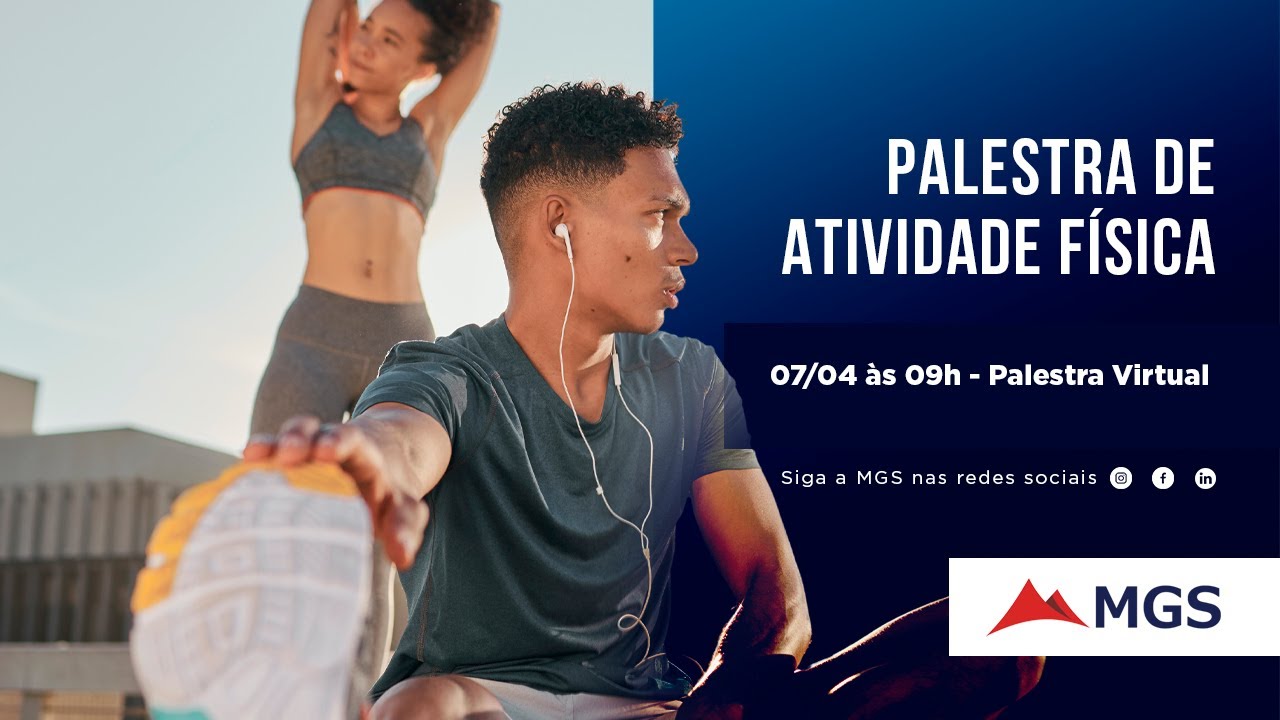 MGS APRESENTA: PALESTRA DE ATIVIDADE FÍSICA PARA O ESPÍRITO SANTO