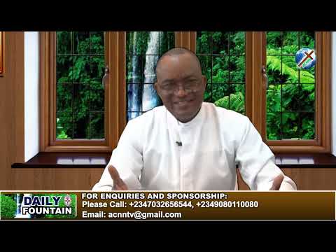 DAILY FOUNTAIN OF OCTOBER 15, 2018 - VEN. JOHN AGBORO