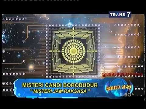 On The Spot - Misteri Candi Borobudur
