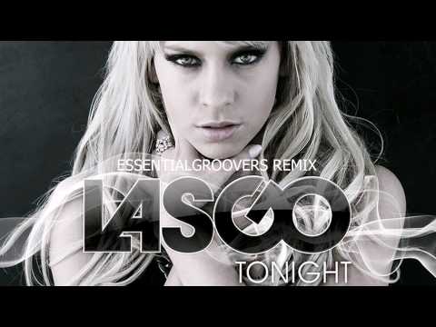 Lasgo - Tonight (Essential Groovers Vocal Remix)