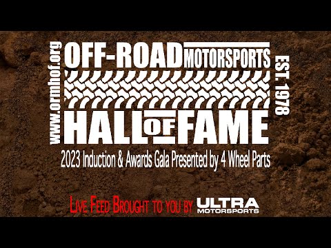 Off-Road Motorsports Hall of Fame 2023 Induction & Awards Gala Presented by 4 Wheel Parts
