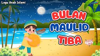 Download lagu Bulan Maulid Tiba | Lagu Anak Islami (Video Lirik) mp3 Download lagu Bulan Maulid Tiba | Lagu Anak Islami (Video Lirik) mp3