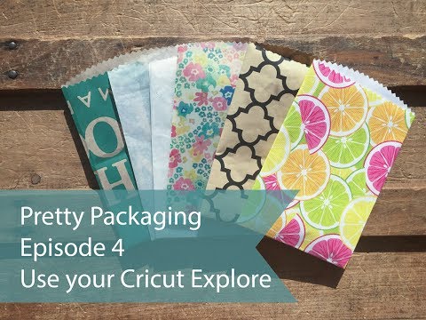Pretty Packaging  - Episode 4 - Using your Cricut Explore (Free Cut File)