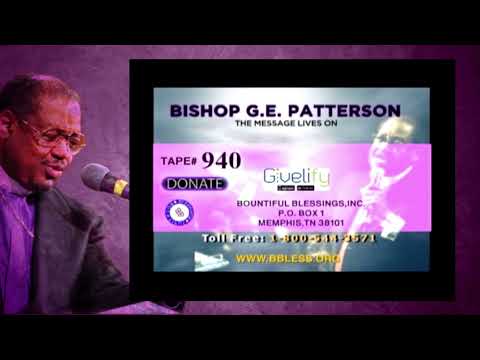 Bishop G. E. Patterson -   The Departed Glory Shall Return #940 Part 2