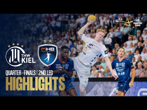 THW Kiel vs Montpellier HB | Quarter-finals | EHF Champions League Men 2023/24