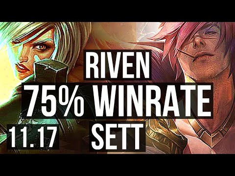 RIVEN vs SETT (TOP) | 75% winrate, 7/0/3, Godlike | NA Master | v11.17