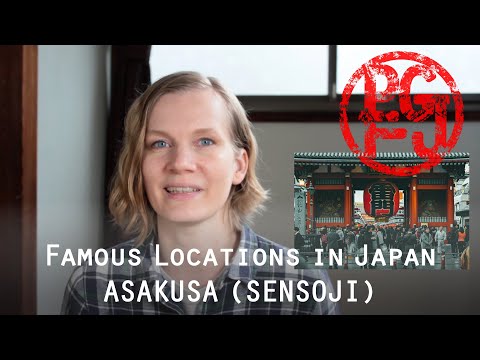 Famous Locations in Japan: ASAKUSA (SENSOJI)