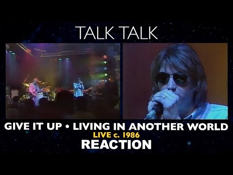 Musicians REACT to Talk Talk:- Give It Up, Living in Another World (Live c.1986)