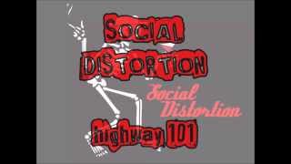 SOCIAL DISTORTION - Highway 101 (With Lyrics)