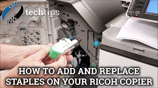 How to add and replace staples on your Ricoh copier || Office Systems Tech Tips