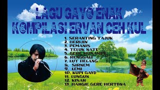 Download lagu LAGU GAYO ENAK KOMPILASI ERVAN CEH KUL mp3 Download lagu LAGU GAYO ENAK KOMPILASI ERVAN CEH KUL mp3