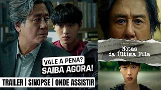 Notas da Última Fila | Trailer + onde assistir completo