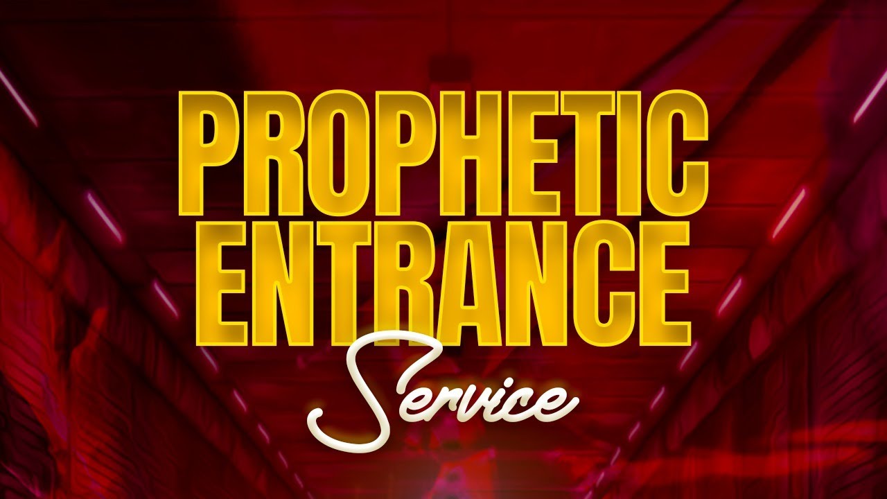 2nd October, 2022  |  Prophetic Entrance Service.