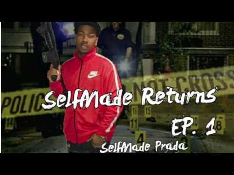 Selfmade Prada - Hard Work Feat. Bobby Badazz #HustleFam #LakeSideVisions