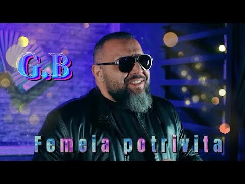 Gogu Bursuc - Femeia potrivita 💖 (Oficial Video) 2022