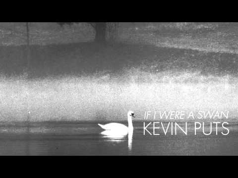 If I Were a Swan | Kevin Puts