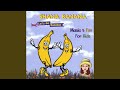 Let S Go Bananas