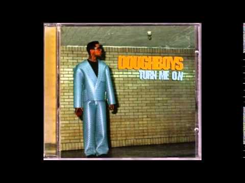 Doughboys - Down In The World
