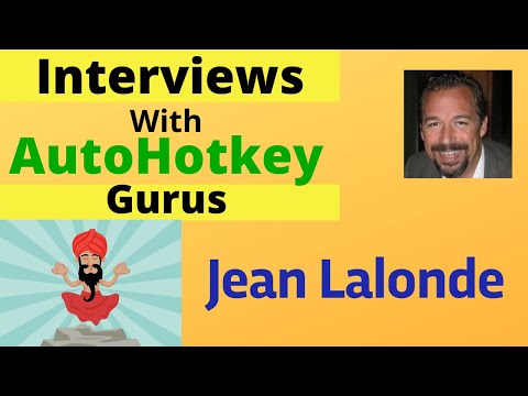 Examples of AutoHotkey |AutoHotkey Experts: Jean Lalonde