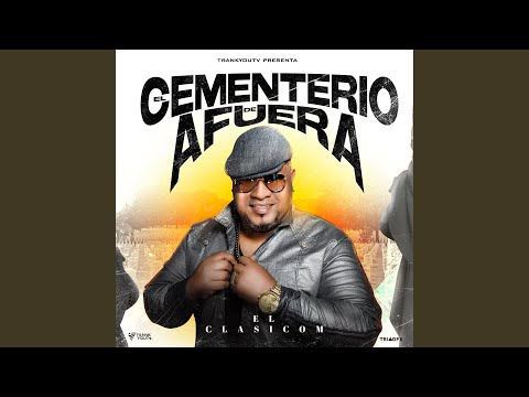 El Cementerio De Afuera