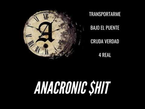 BAJO EL PUENTE - ANACRONICOS FT PARIS BABY