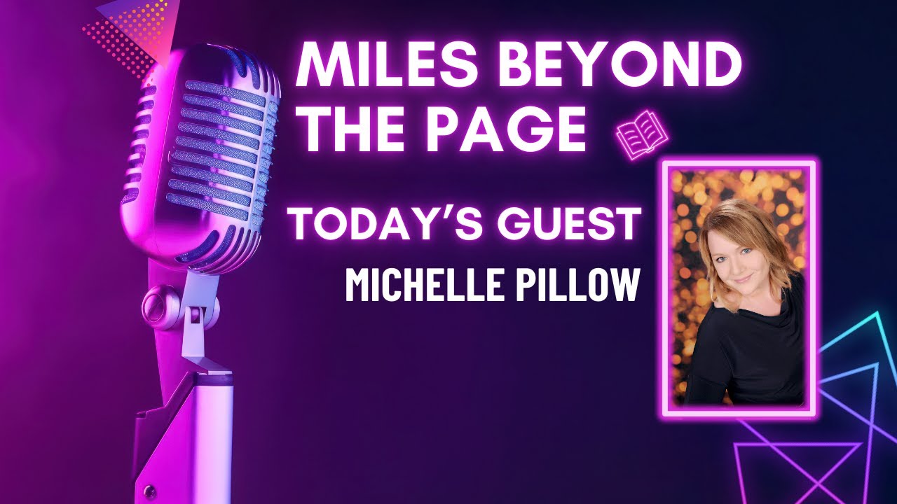 Michelle Pillow – Immortals, Magical Mayhem & Writing True to Your Voice Michelle Pillow – Immortals, Magical Mayhem & Writing True to Your Voice