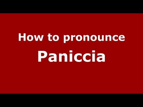How to pronounce Paniccia