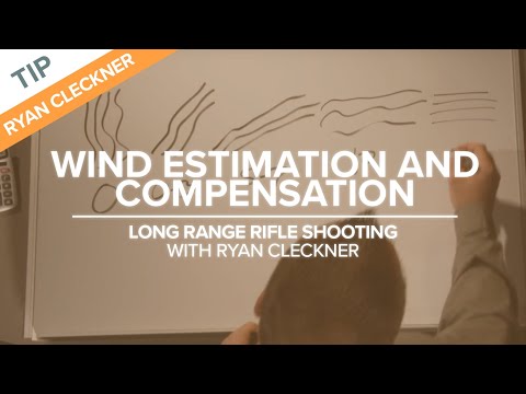 Wind Estimation and Compensation | Long-Range Rifle Shooting with Ryan Cleckner